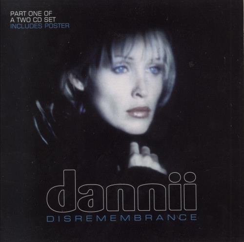 Dannii Minogue Disremembrance - CDs 1 & 2 2-CD single set (Double CD single) UK DAN2SDI163722