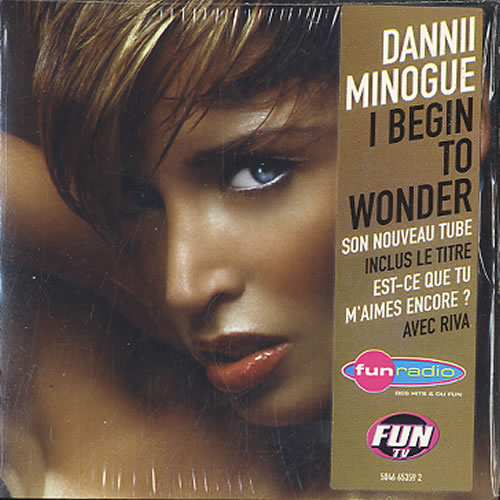 Dannii Minogue I Begin To Wonder CD single (CD5 / 5") French DANC5IB245359