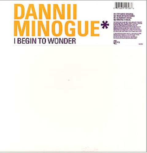 Dannii Minogue I Begin To Wonder 12" vinyl single (12 inch record / Maxi-single) US DAN12IB263448