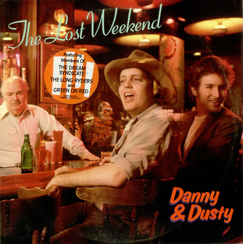 Danny & Dusty The Lost Weekend vinyl LP album (LP record) US D4NLPTH522790