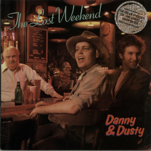 Danny & Dusty The Lost Weekend vinyl LP album (LP record) UK D4NLPTH622305