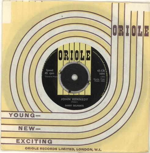 Danny Delmonte John Kennedy 7" vinyl single (7 inch record / 45) UK QKP07JO697578