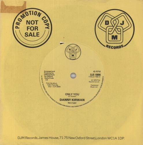 Danny Kirwan Only You 7" vinyl single (7 inch record / 45) UK D-K07ON857999