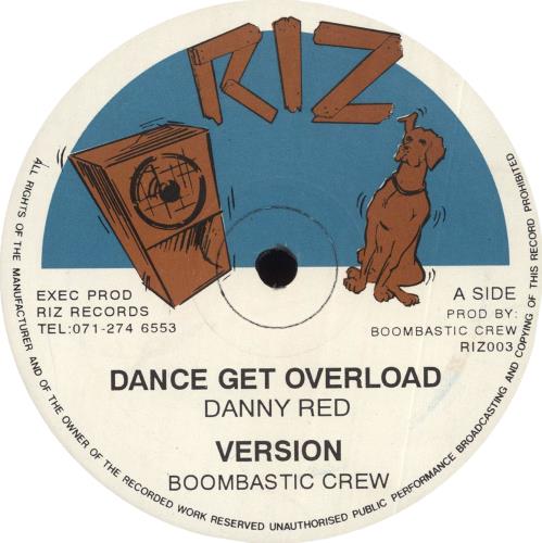 Danny Red Dance Get Overload / Automatic Sound Killer 12" vinyl single (12 inch record / Maxi-single) UK Q9N12DA709741