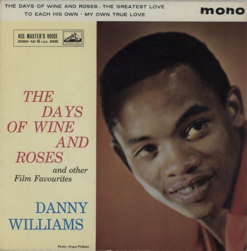 Danny Williams The Days Of Wine And Roses 7" vinyl single (7 inch record / 45) UK DW-07TH685716