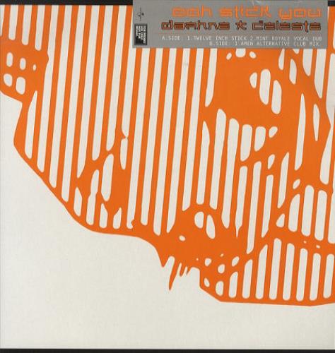 Daphne & Celeste Ooh Stick You 12" vinyl single (12 inch record / Maxi-single) UK D&C12OO163991