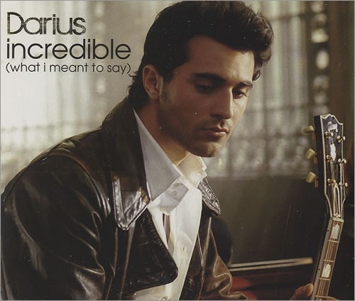 Darius Incredible (What I Meant To Say) CD single (CD5 / 5") UK DIUC5IN458548