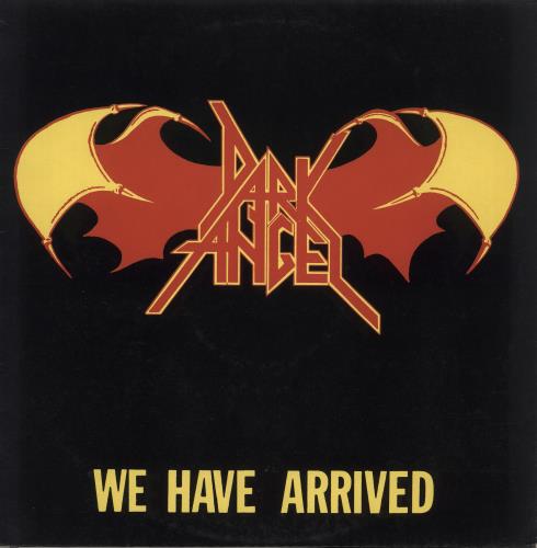 Dark Angel We Have Arrived vinyl LP album (LP record) French DK-LPWE739504