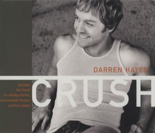 Darren Hayes Crush CD single (CD5 / 5") UK DHYC5CR355215