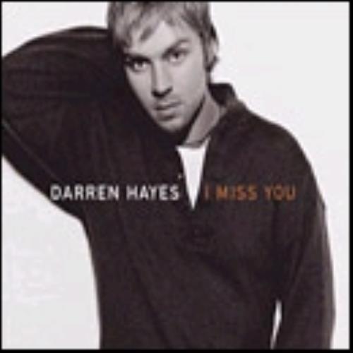 Darren Hayes I Miss You CD single (CD5 / 5") Australian DHYC5IM232860