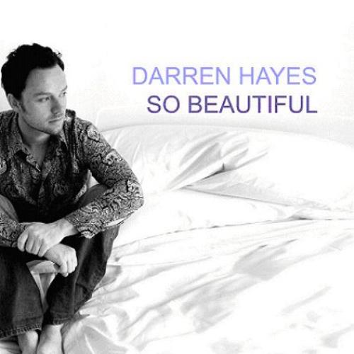 Darren Hayes So Beautiful 2-CD single set (Double CD single) UK DHY2SSO339672