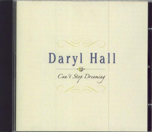 Daryl Hall Can't Stop Dreaming CD album (CDLP) US DRLCDCA783178