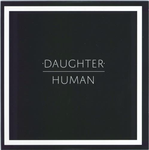 Daughter Human 7" vinyl single (7 inch record / 45) UK E6207HU661491