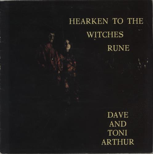 Dave & Toni Arthur Hearken To The Witches Rune vinyl LP album (LP record) UK DT6LPHE657135