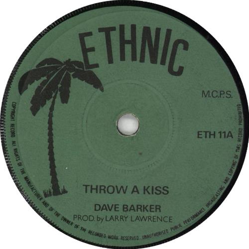 Dave Barker Throw A Kiss 7" vinyl single (7 inch record / 45) UK 0A007TH726903