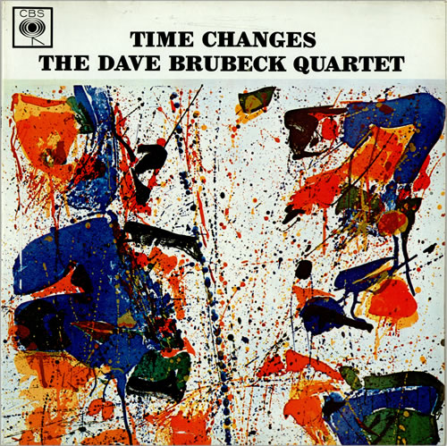 Dave Brubeck Time Changes vinyl LP album (LP record) UK DBRLPTI460127