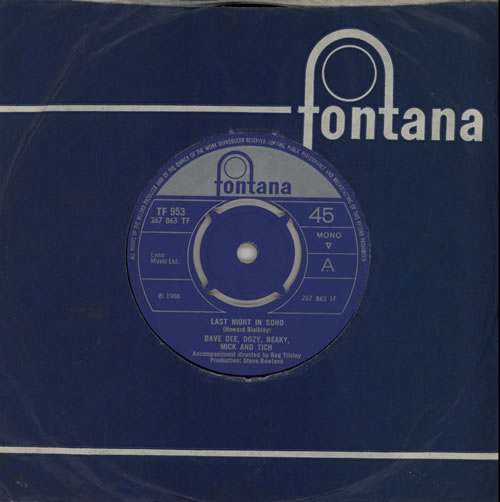 Dave Dee, Dozy, Beaky, Mick & Tich Last Night In Soho - 4pr 7" vinyl single (7 inch record / 45) UK DDD07LA570768