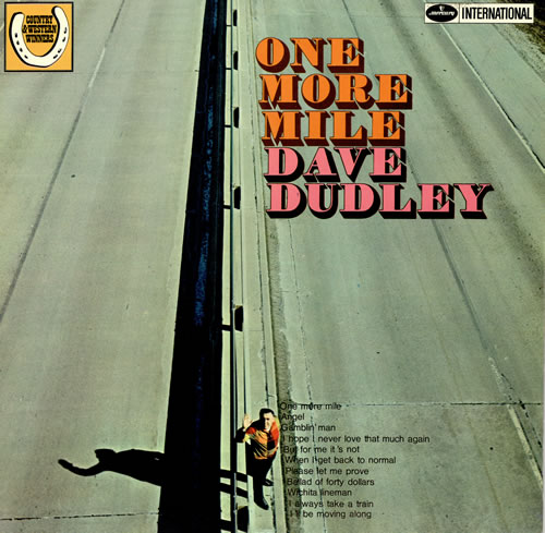 Dave Dudley One More Mile vinyl LP album (LP record) UK 8DDLPON466565