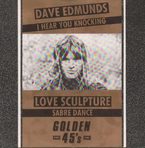 Dave Edmunds I Hear You Knocking 7" vinyl single (7 inch record / 45) UK DAE07IH652803