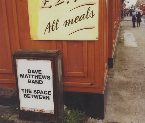 Dave Matthews Band The Space Between CD single (CD5 / 5") UK DMBC5TH461669