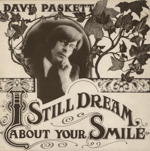 Dave Paskett I Still Dream About Your Smile vinyl LP album (LP record) UK 15-LPIS858892
