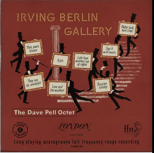 Dave Pell Irving Berlin Gallery 10" vinyl single (10 inch record) UK 1DP10IR633850