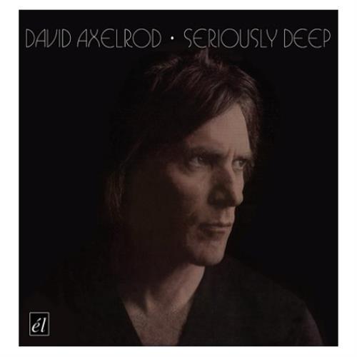 David Axelrod Seriously Deep CD album (CDLP) UK XELCDSE429031