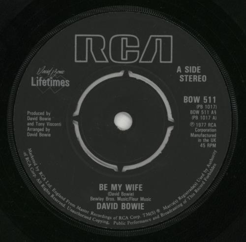 David Bowie Be My Wife 7" vinyl single (7 inch record / 45) UK BOW07BE642622