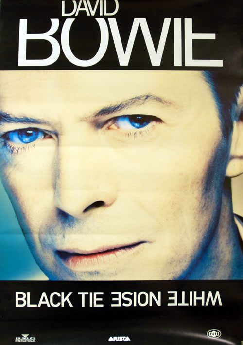 David Bowie Black Tie White Noise poster UK BOWPOBL629514