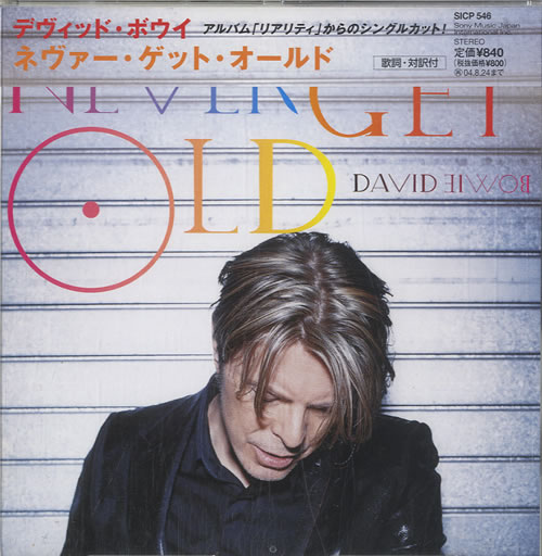 David Bowie Never Get Old CD single (CD5 / 5") Japanese BOWC5NE577695