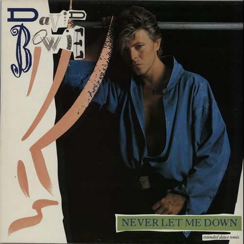 David Bowie Never Let Me Down 12" vinyl single (12 inch record / Maxi-single) Dutch BOW12NE626868