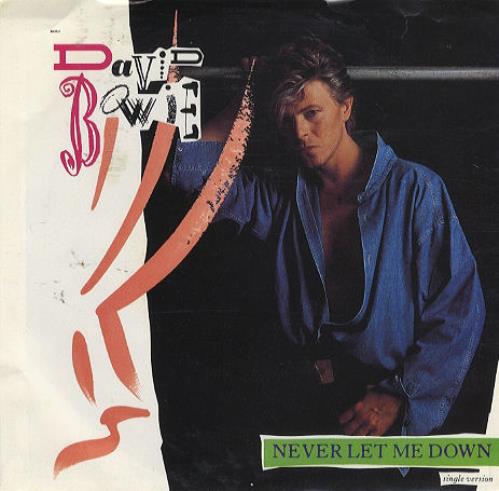 David Bowie Never Let Me Down 7" vinyl single (7 inch record / 45) US BOW07NE91852