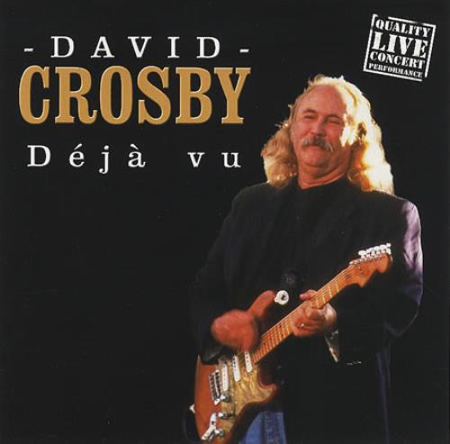 David Crosby Deja Vu CD album (CDLP) Dutch D-CCDDE260229