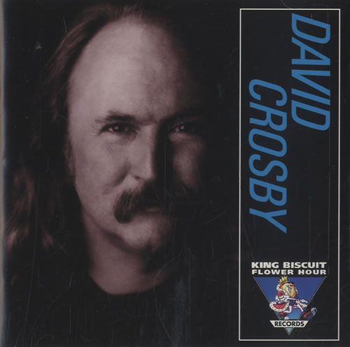 David Crosby King Biscuit Flower Hour CD album (CDLP) US D-CCDKI69514