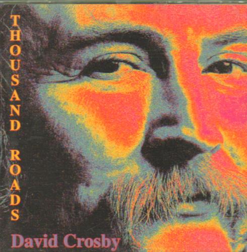 David Crosby Thousand Roads CD album (CDLP) German D-CCDTH643146