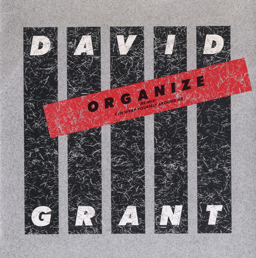 David Grant Organize - Re-Mix 7" vinyl single (7 inch record / 45) UK D.G07OR565651