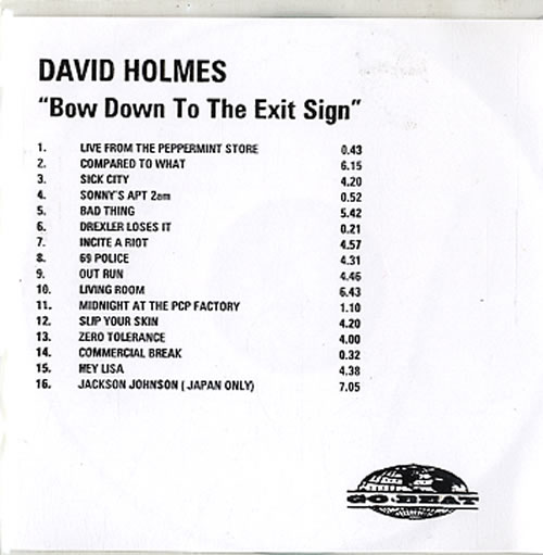 David Holmes Bow Down To The Exit Sign CD-R acetate UK DHMCRBO619357