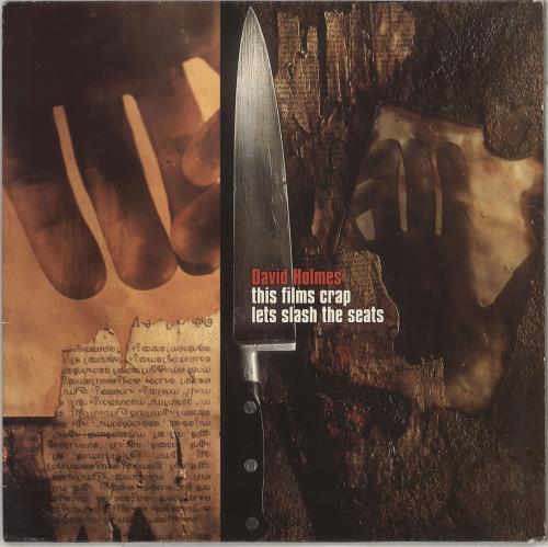 David Holmes This Films Crap Let's Slash The Seats 2-LP vinyl record set (Double LP Album) UK DHM2LTH709233