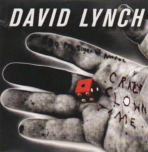 David Lynch Crazy Clown Time CD album (CDLP) UK D46CDCR635158