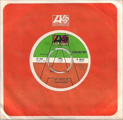 David Rogers Just Thank Me 7" vinyl single (7 inch record / 45) UK D~R07JU486231