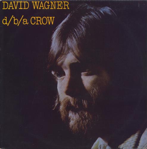David Wagner d/b/a Crow vinyl LP album (LP record) Australian 5C8LPDB810451