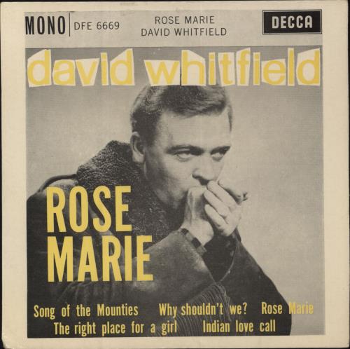 David Whitfield Rose marie 7" vinyl single (7 inch record / 45) UK DWF07RO813306