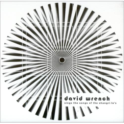 David Wrench Sings The Songs Of The Shangri-La's 7" vinyl single (7 inch record / 45) UK DWC07SI415831