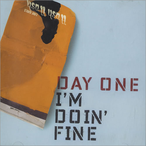Day One I'm Doin' Fine CD single (CD5 / 5") UK DQ8C5IM467534
