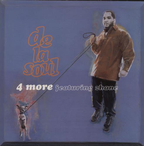 De La Soul 4 More 12" vinyl single (12 inch record / Maxi-single) UK DLS12MO757925