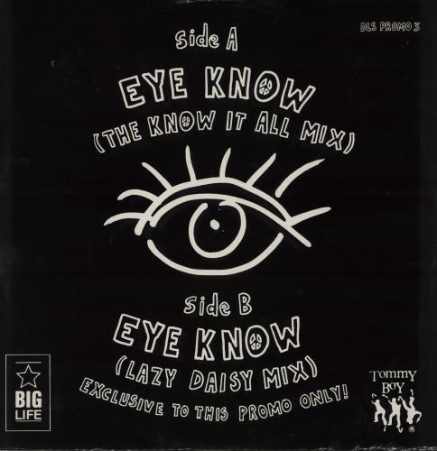 De La Soul Eye Know 12" vinyl single (12 inch record / Maxi-single) UK DLS12EY70650