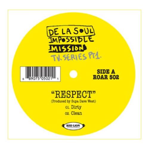 De La Soul Respect / You Got It 12" vinyl single (12 inch record / Maxi-single) UK DLS12RE387853