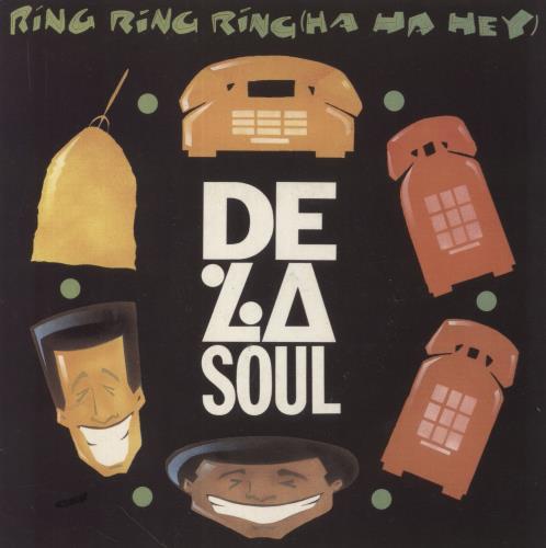 De La Soul Ring Ring Ring [Ha Ha Hey] 7" vinyl single (7 inch record / 45) UK DLS07RI596161