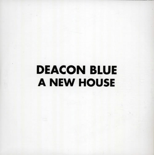 Deacon Blue A New House CD-R acetate UK DBLCRAN614136