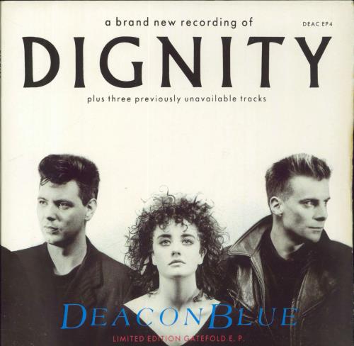 Deacon Blue Dignity 7" vinyl single (7 inch record / 45) UK DBL07DI02533